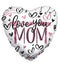 18" Love You Mom Brushed Hearts